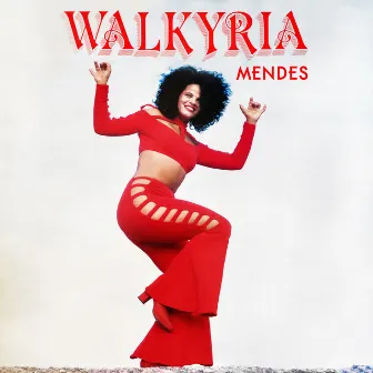 Walkyria Mendes by Walkyria Mendes