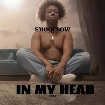 In My Head by Smooflow