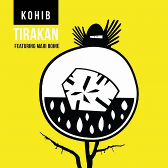 Tirakan EP by Kohib