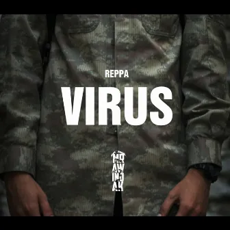 Virus by Reppa