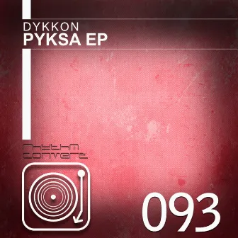 Pyksa EP by Dykkon