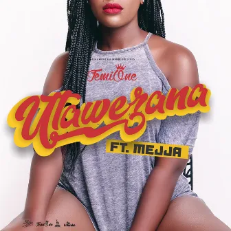 Utawezana by FEMI ONE