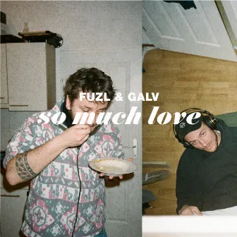 So Much Love by Fuzl