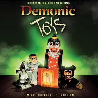 Demonic Toys Soundtrack by Richard Band