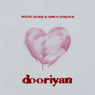 Dooriyan by Young Silver