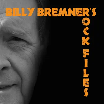 Billy Bremner's Rock Files by Billy Bremner