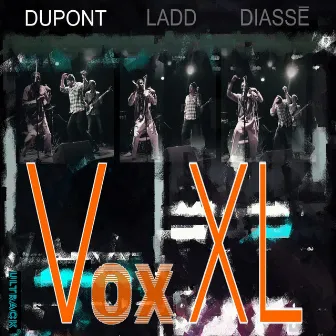 VoxXL by Hubert Dupont