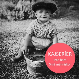 Kajseríer – Inte bara små människor by Kaj Magnusson