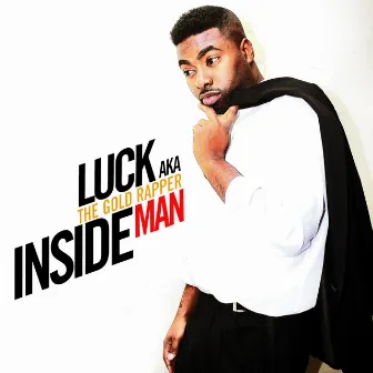 The Inside Man by Hollywood Luck