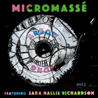 Arrow Song (feat. Sara Hallie Richardson) by Micromassé