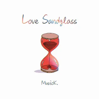 Love Sandglass by Viva宋佩豫