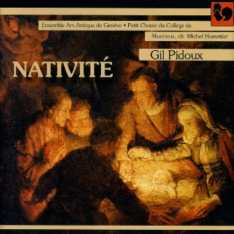 Nativité by Gil Pidoux