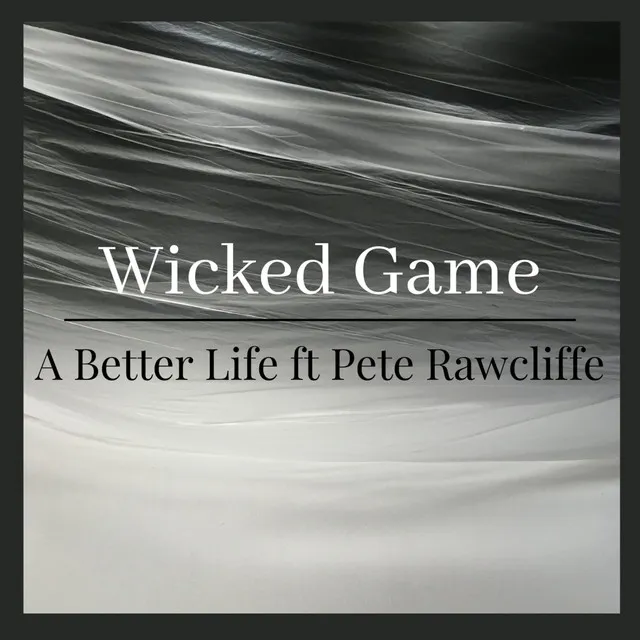 Wicked Game