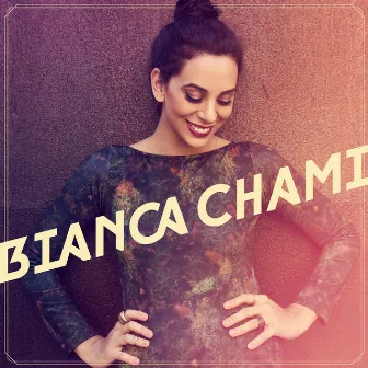 Bianca Chami by Bianca Chami