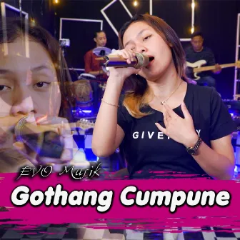 Gothang Cumpune by Putri