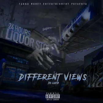 Different Views by XO Lucid