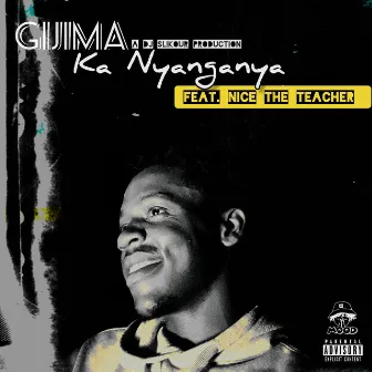 Ka Nyanganya by Gijima