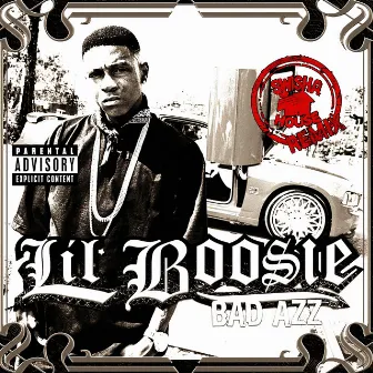 Bad Azz (Chopped & Screwed) by Boosie Badazz