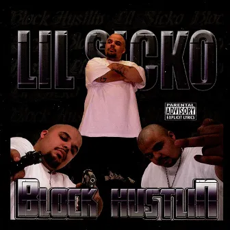 Block Hustlin' by Lil Sicko