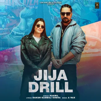 Jija Drill by Kaabil