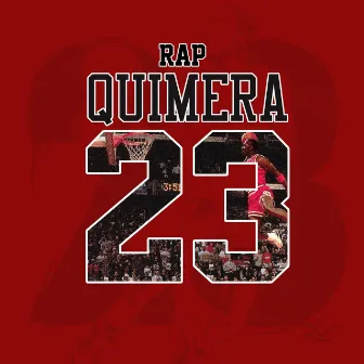 23 by Rap Quimera