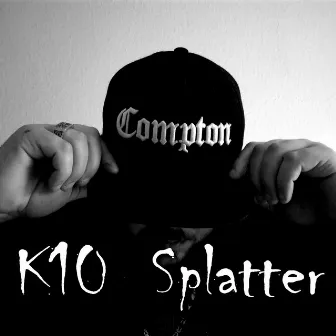 Splatter by K10