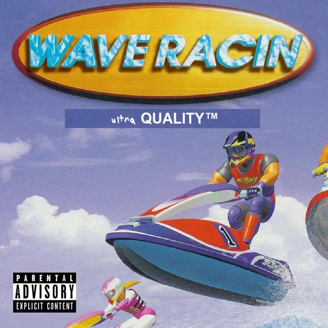 Wave Racin'