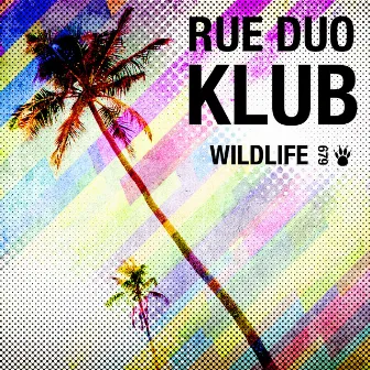 Klub by Rue Duo