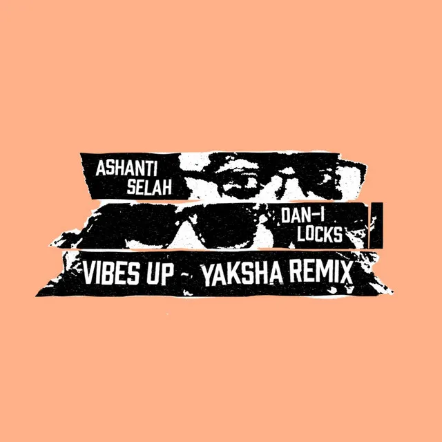 Vibes Up - Yaksha Remix