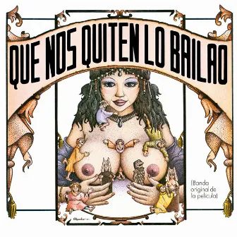 Que Nos Quiten Lo Bailao (Original Motion Picture Soundtrack) by Mamen García