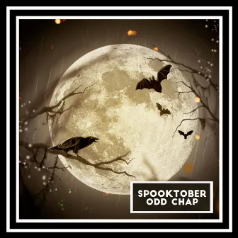 Spooktober: Halloween Electro Swing by Odd Chap