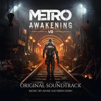 Metro Awakening (Official Soundtrack) by Anne-Kathrin Dern