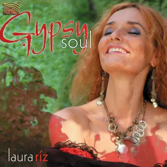 Laura Riz: Gypsy Soul by Laura Riz