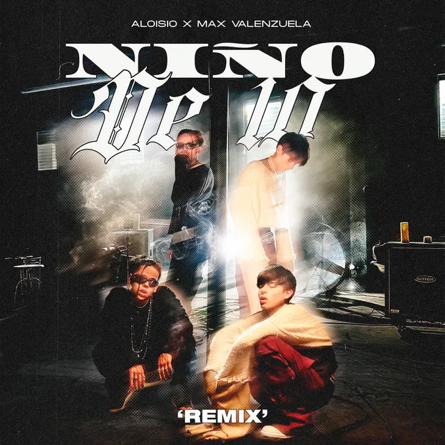 Niño de 10 REMIX