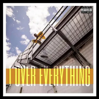 I Over Everything by Ayari