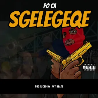 Sgelegeqe by Poca