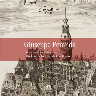 Giuseppe Peranda: Sacred Music from Dresden by Abendmusiken Basel