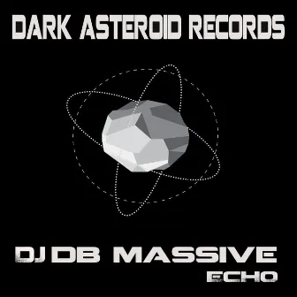 Echo by DJ Dbmassive