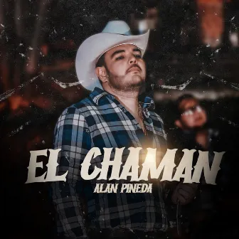 El Chaman by Alan Pineda