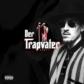 Der Trapvater by Johnny Pepp