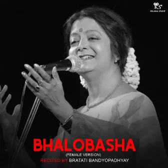 Bhalobasha (Female Version) by Bratati Bandyopadhyay