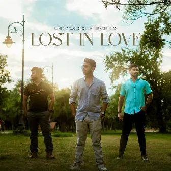 Lost In Love by Shubham