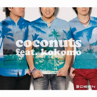 coconuts by DEEN