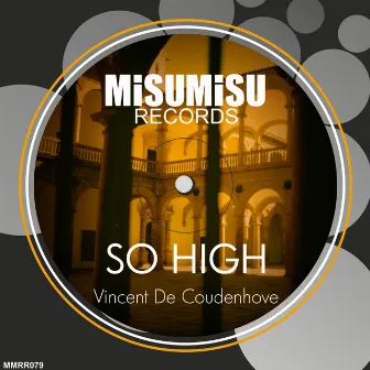 So High by Vincent de Coudenhove