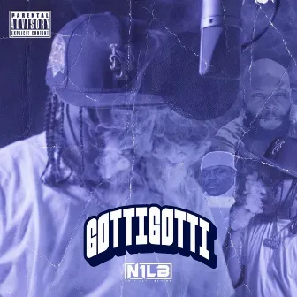 Gotti Gotti by Steve Gotti