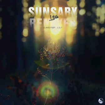 Sunsary (Remixes) by Lilith