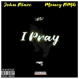 I Pray by Money BMG