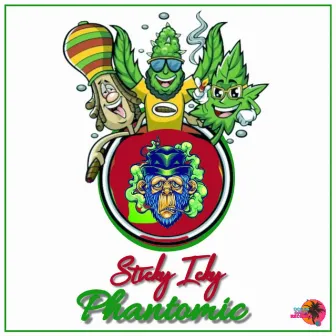 Sticky Icky by Phantomic