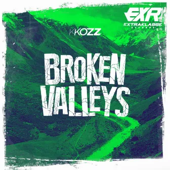 Broken Valleys by KKozz