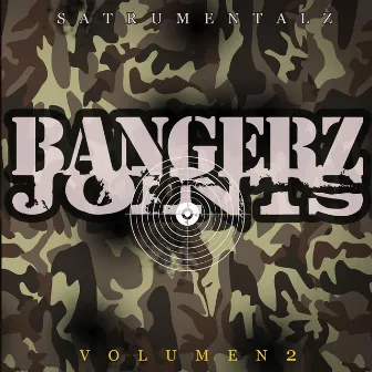 Bangerz Joints, Vol. 2 by Satrumentalz